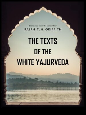 cover image of The Texts of the White Yajurveda